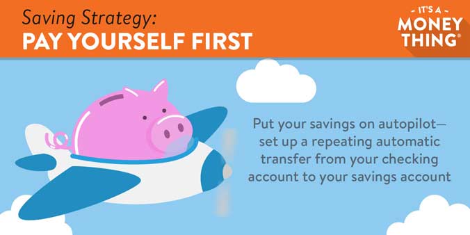 Pay yourself first: Put your savings on autopilot